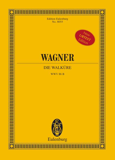 Wagner: Die Walkre WWV 86 B (Study Score) published by Eulenburg